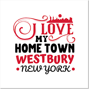 I love Westbury New York Posters and Art